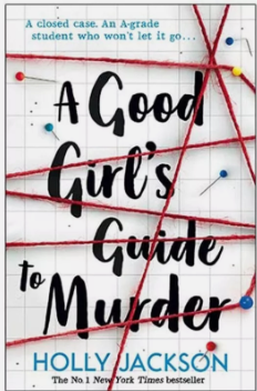 A Good Girls Guide to Murder, Holly&nbsp;Jackson