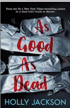 As Good as Dead, Holly&nbsp;Jackson