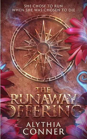 The Runaway Offering by Alythia&nbsp;Connor