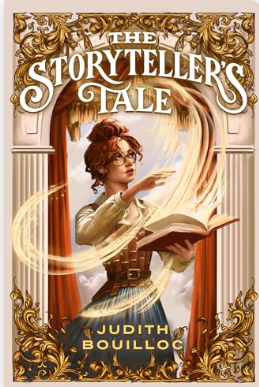 The Storytellers Tale by Judith&nbsp;Bouilloc