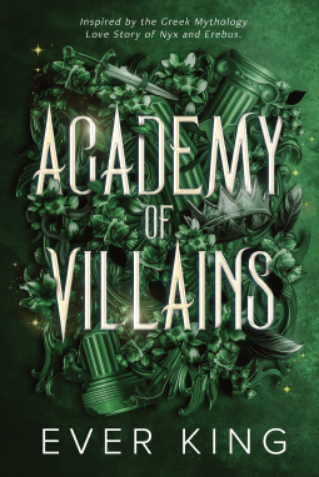 Academy of Villains by Ever&nbsp;King